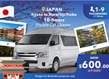 Japan - Kyoto To Nara/ Uji/ Kobe 10 Hours Private Car Charter Non-peak (10 Seater)